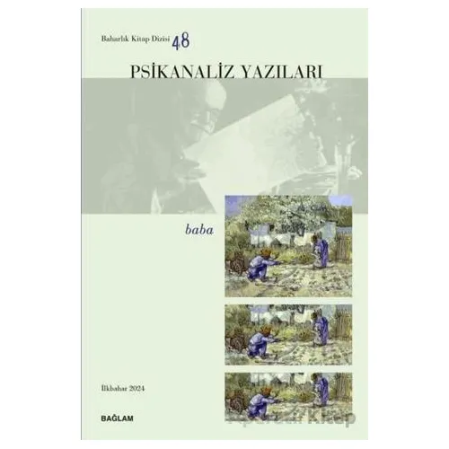 Psikanaliz Yazıları 48 - Baba - Kolektif - Bağlam Yayınları