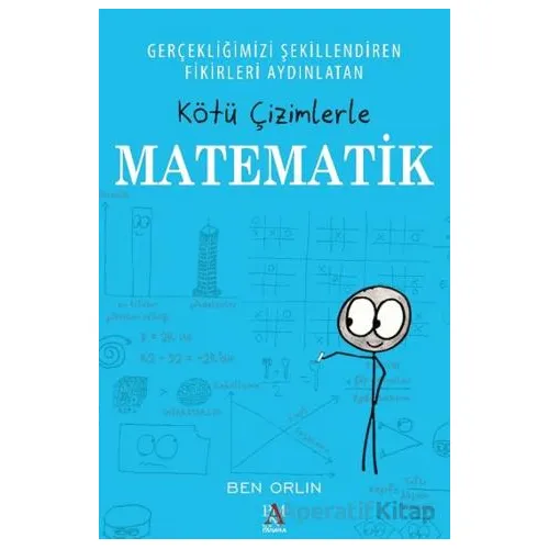 Kötü Çizimlerle Matematik - Ben Orlin - Panama Yayıncılık