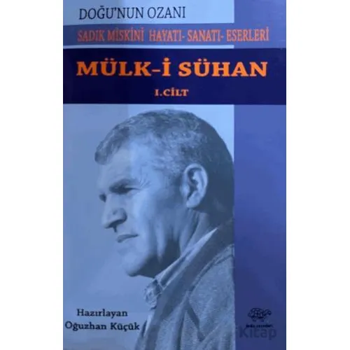 Mülk-i Sühan 1. Cilt - Kolektif - Ürün Yayınları