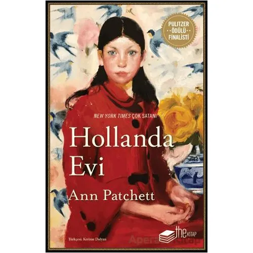 Hollanda Evi - Ann Patchett - The Kitap
