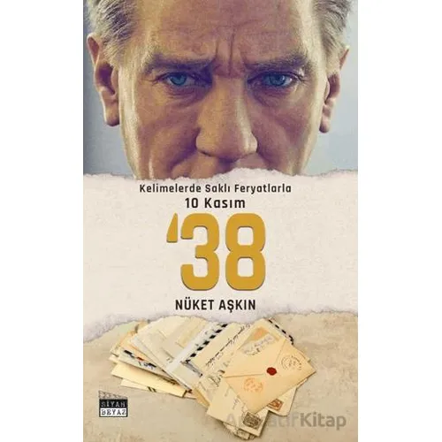 38 - Nüket Aşkın - Siyah Beyaz Yayınları
