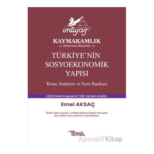 İmtiyaz Türkiyenin Sosyoekonomik Yapısı Konu Anlatımı ve Soru Bankası - Emel Aksaç - Temsil Kitap