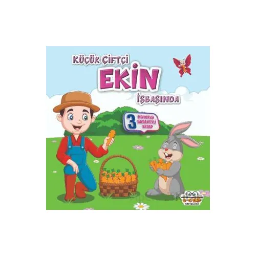 Küçük Çiftçi Ekin İşbaşında - Benim Canım Çiftliğim - Kolektif - 0-6 Yaş Yayınları