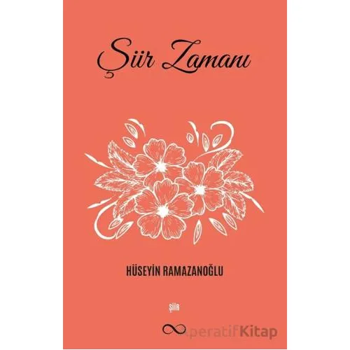 Şiir Zamanı - Hüseyin Ramazanoğlu - Bengisu Yayınları