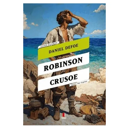 Robinson Crusoe - Daniel Defoe - Kapı Yayınları