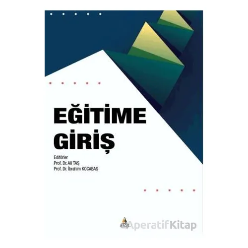 Eğitime Giriş - İbrahim Kocabaş - Asos Yayınları