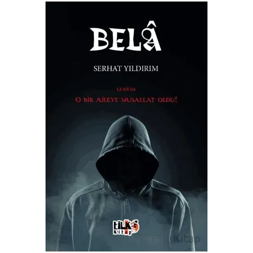 Bela - Serhat Yıldırım - Tilki Kitap