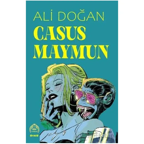 Casus Maymun - Ali Doğan - Kekeme Yayınları