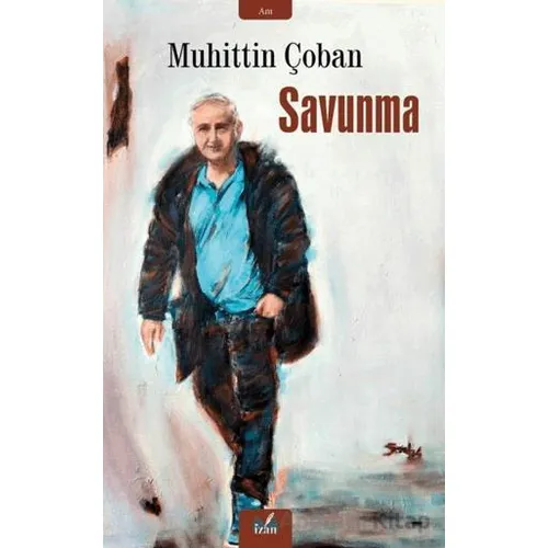 Savunma - Muhittin Çoban - İzan Yayıncılık