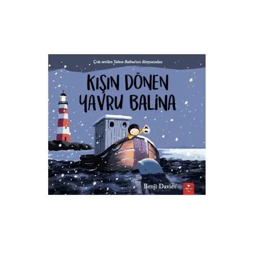 Kışın Dönen Yavru Balina - Benji Davies - Redhouse Kidz Yayınları