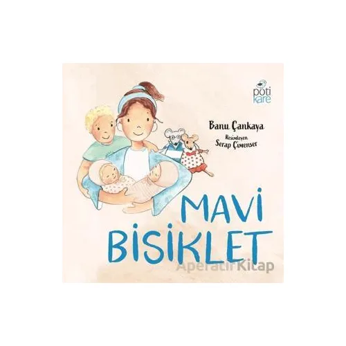 Mavi Bisiklet - Banu Çankaya - Pötikare Yayıncılık