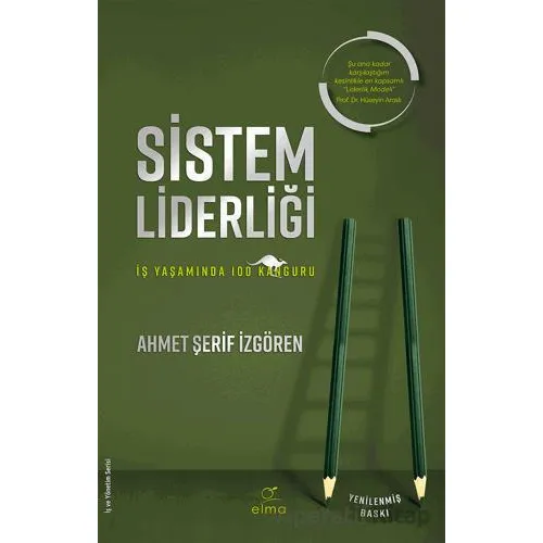 Sistem Liderliği - Ahmet Şerif İzgören - ELMA Yayınevi