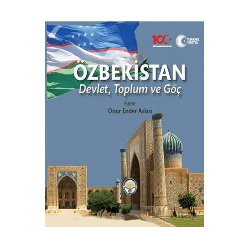Özbekistan Devlet Toplum ve Göç - Onur Ender Aslan - Türk İdari Araştırmaları Vakfı