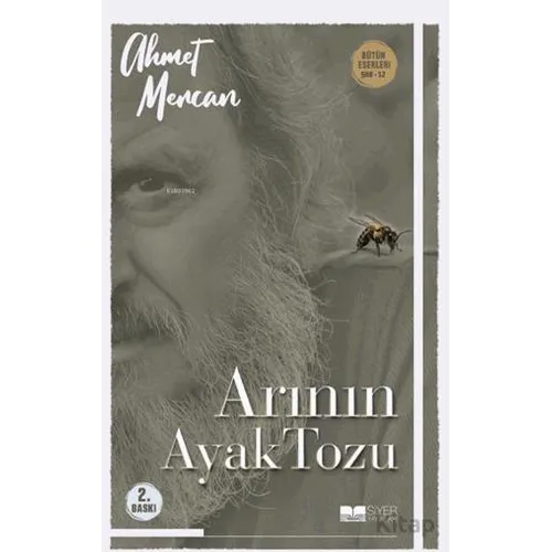 Arının Ayak Tozu - Ahmet Mercan - Siyer Yayınları