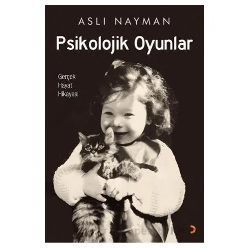 Psikolojik Oyunlar - Aslı Nayman - Cinius Yayınları