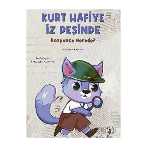 Kurt Hafiye İz Peşinde - Asuman Kalkan - Misket Kitap