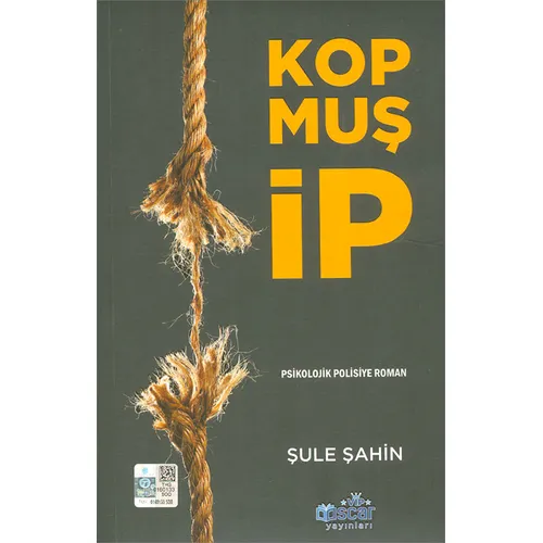 Kopmuş İp - Şule Şahin - Oscar Yayınları
