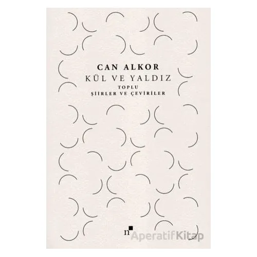 Kül ve Yaldız - Can Alkor - Norgunk Yayıncılık