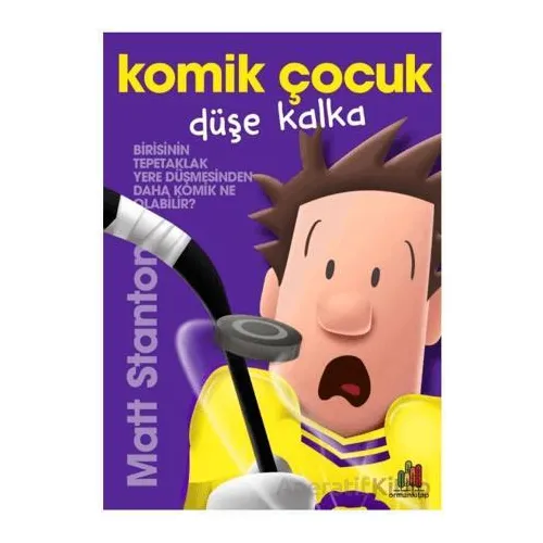 Komik Çocuk: Düşe Kalka - Matt Stanton - Orman Kitap