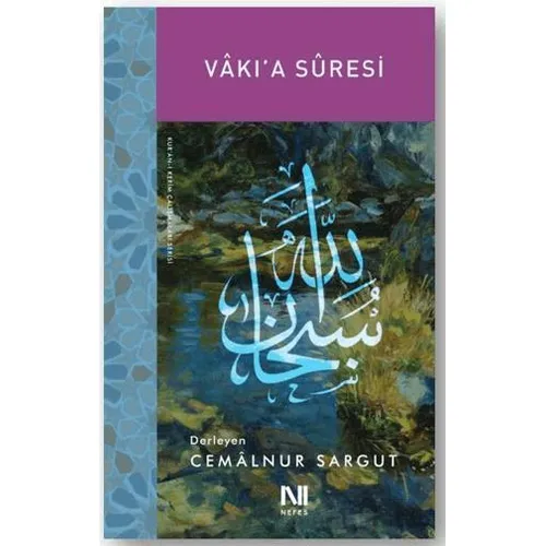 Vakıa Suresi - Cemalnur Sargut - Nefes Yayıncılık