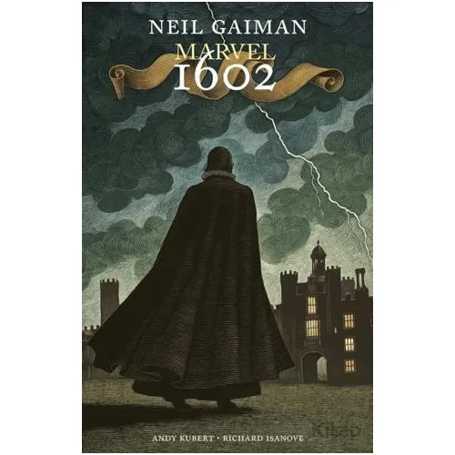 Marvel 1602 - Neil Gaiman - Presstij Kitap