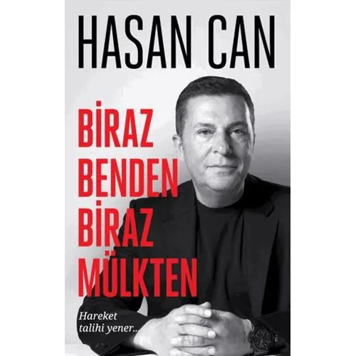Biraz Benden Biraz Mülkten - Hasan Can - Butik Yayınları