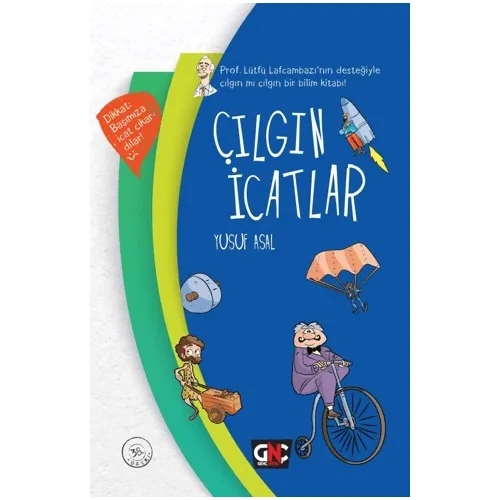 Çılgın İcatlar - Yusuf Asal - Genç Nesil