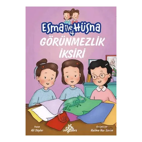 Esma ile Hüsna 4 - Görünmezlik İksiri - Ali Söyler - Düş Değirmeni