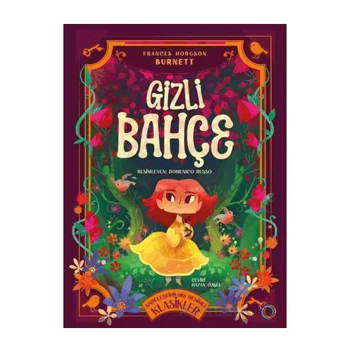 Gizli Bahçe - Frances Hodgson Burnett - Orenda