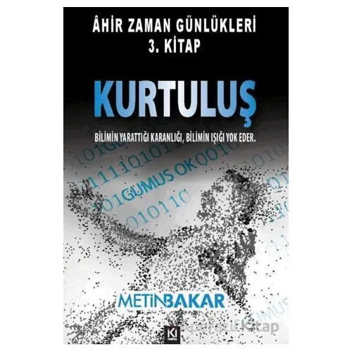 Kurtuluş - Metin Bakar - İki Nokta Kitabevi