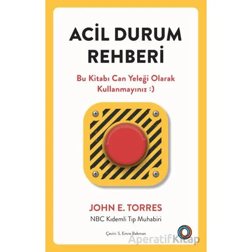 Acil Durum Rehberi - John E. Torres - Orenda