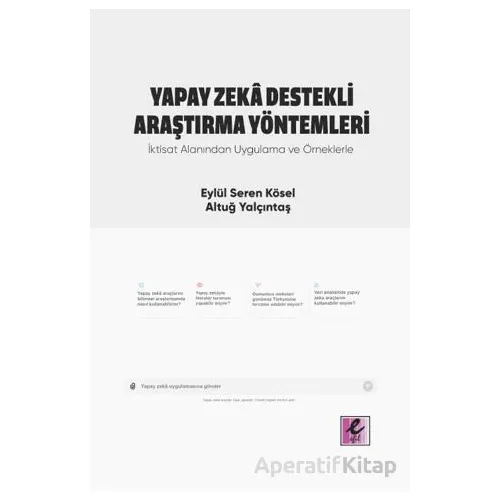 Yapay Zeka Destekli Araştırma Yöntemleri - Eylül Seren Kösel - Efil Yayınevi