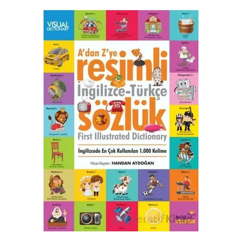 A’dan Z’ye Resimli İngilizce Türkçe Sözlük - Kolektif - Mor Kelebek