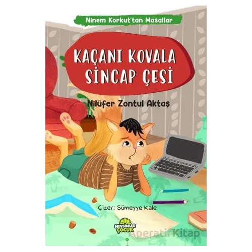 Kaçanı Kovala Sincap Çeşi - Nilüfer Zontul Aktaş - Mevsimler Kitap