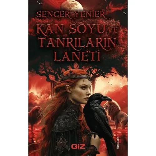 Kan Soyu ve Tanrıların Laneti - Sencer Yenier - Giz Kitap