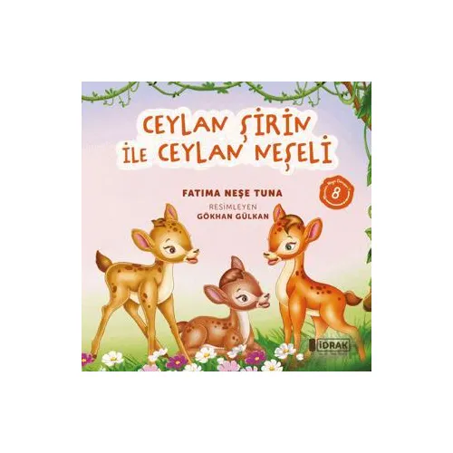 Ceylan Şirin ile Ceylan Neşeli - Fatıma Neşe Tuna - İdrak Yayınları