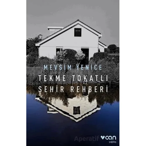 Tekme Tokatlı Şehir Rehberi - Mevsim Yenice - Can Yayınları
