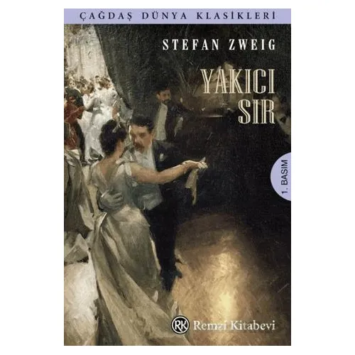 Yakıcı Sır - Stefan Zweig - Remzi Kitabevi