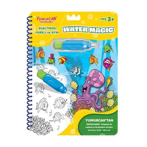 Sualtında Farklı ve Aynı – Yeni Water Magic - Kolektif - Yumurcak Yayınları