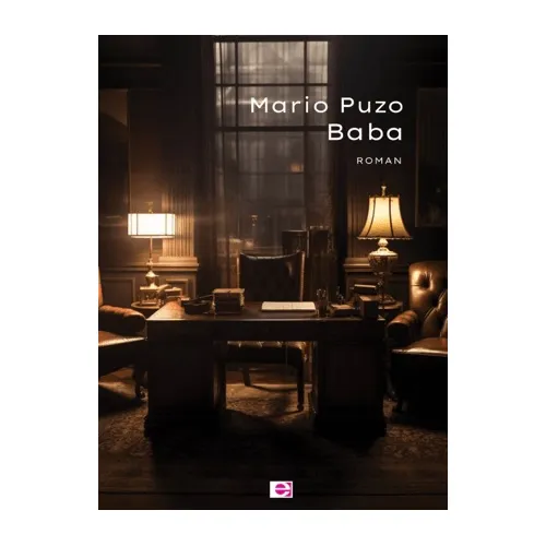 Baba (The Godfather) - Mario Puzo - E Yayınları