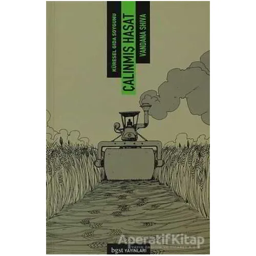 Çalınmış Hasat - Vandana Shiva - Bgst Yayınları