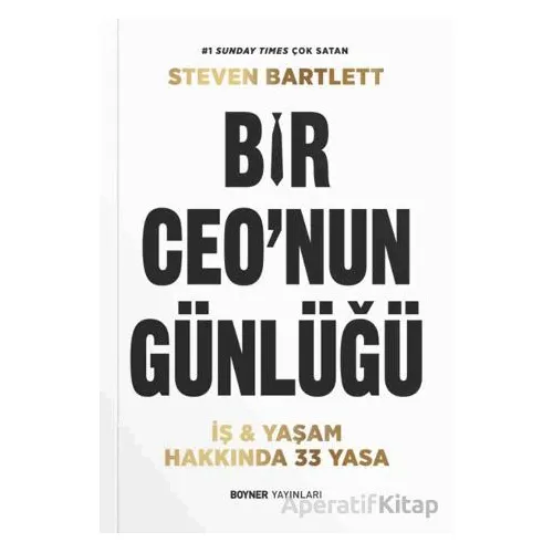 Bir Ceo’nun Günlüğü - Steven Bartlett - Boyner Yayınları