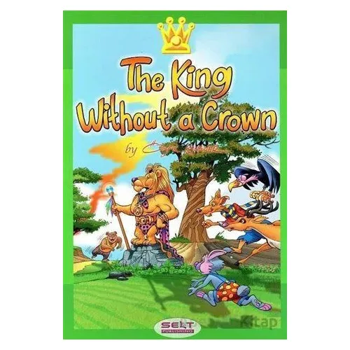 The King Without A Crown Level 1 Selt Publishing