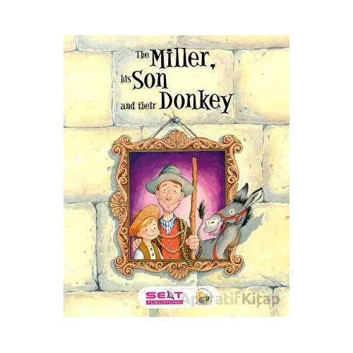 The Miller His Son And Donkey (Level 4) and CD Selt Publishing