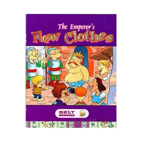 The Emperor’s New Clothes - Selt Publishing