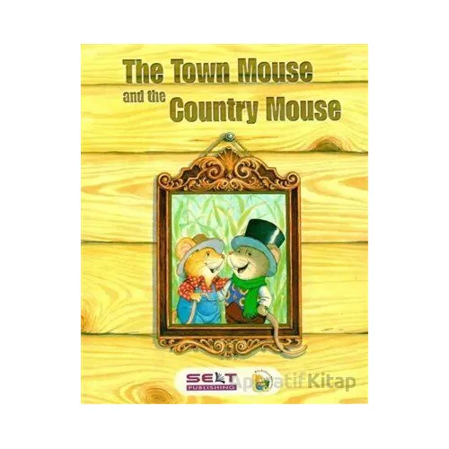 The Town Mouse and The Country Mouse (Level 2) and CD Selt Publishing
