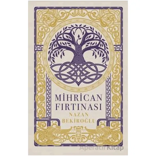 Mihrican Fırtınası - Nazan Bekiroğlu - Timaş Yayınları