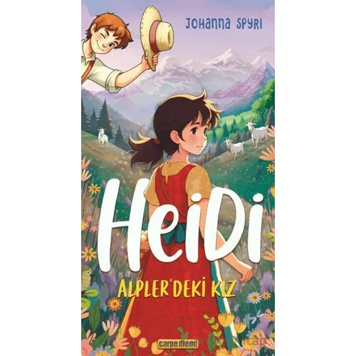 Heidi Alpler’deki Kız - Johanna Spyri - Carpe Diem Kitapları