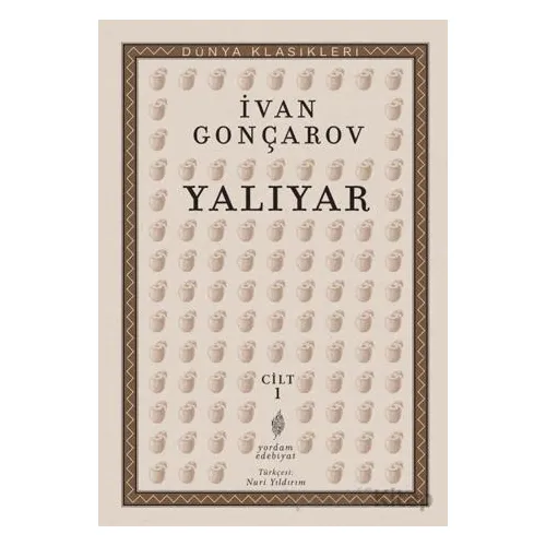 Yalıyar Cilt 1 - İvan Aleksandroviç Gonçarov - Yordam Edebiyat