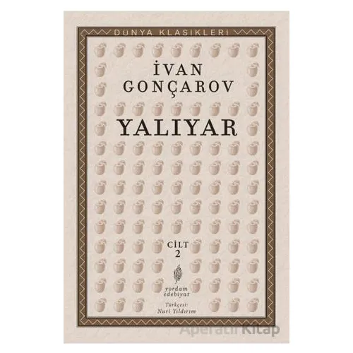 Yalıyar Cilt 2 - İvan Aleksandroviç Gonçarov - Yordam Edebiyat